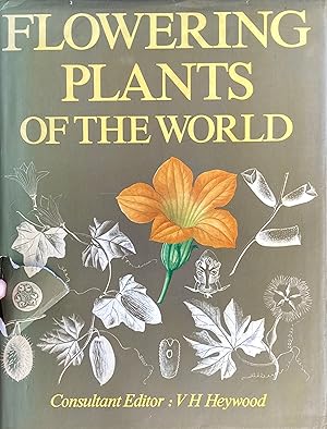 Seller image for Flowering plants of the world for sale by Acanthophyllum Books