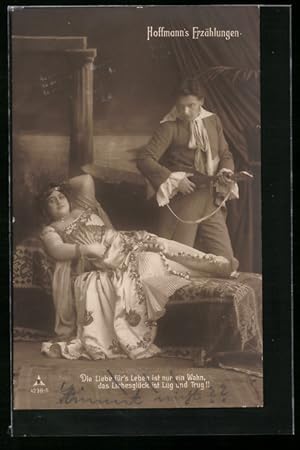 Bild des Verkufers fr Ansichtskarte Szene aus der Operette Hoffmann`s Erzhlungen, Die Liebe fr`s Leben ist nur ein Wahn. zum Verkauf von Bartko-Reher