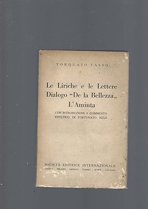 LE LIRICHE E LE LETTERE, DIALOGO" DE LA BELLEZZA", L' AMINTA