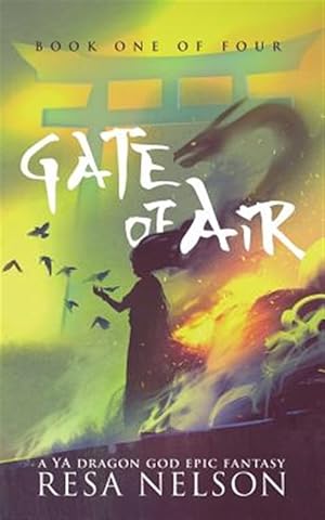 Seller image for Gate of Air : A Ya Dragon Gods Epic Fantasy for sale by GreatBookPrices