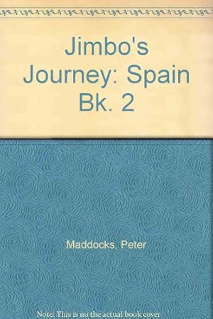 Seller image for Spain (Bk. 2) (Jimbo's Journey) for sale by WeBuyBooks