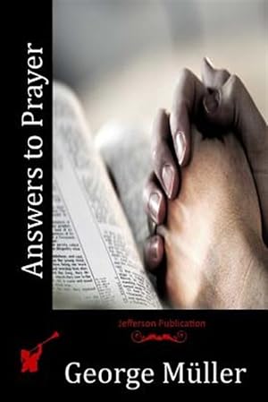 Image du vendeur pour Answers to Prayer mis en vente par GreatBookPrices