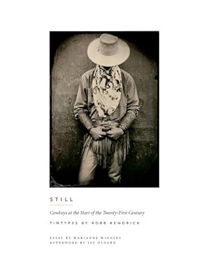 Seller image for Still : Cowboys at the Start of the Twenty-first Century for sale by GreatBookPrices