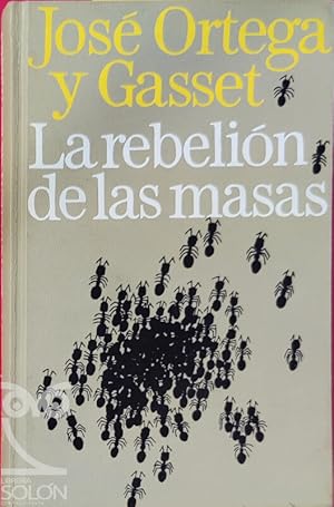 Imagen del vendedor de La rebelin de las masas a la venta por LIBRERA SOLN