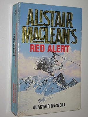 Imagen del vendedor de Red Alert - Alistair MacLean's UNACO Series a la venta por Manyhills Books