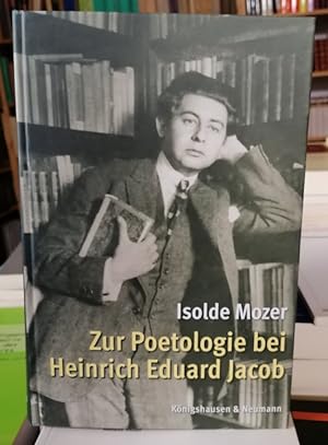 Bild des Verkufers fr Zur Poetologie bei Heinrich Eduard Jacob. zum Verkauf von Klaus Schneborn