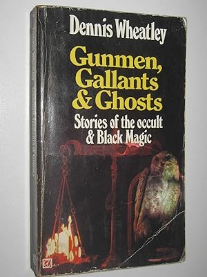 Seller image for Gunmen, Gallants and Ghosts for sale by Manyhills Books