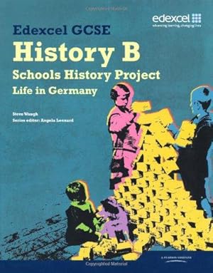 Seller image for Edexcel GCSE History B: Schools History Project - Germany Student Book (2C) for sale by WeBuyBooks