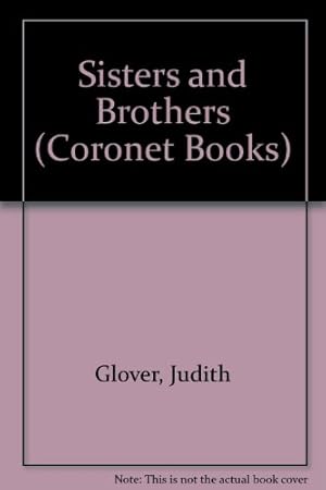 Imagen del vendedor de Sisters and Brothers (Coronet Books) a la venta por WeBuyBooks