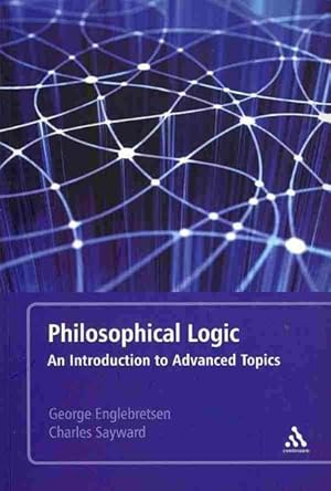 Immagine del venditore per Philosophical Logic : An Introduction to Advanced Topics venduto da GreatBookPrices