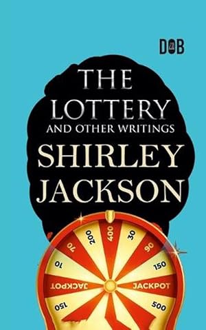 Imagen del vendedor de The Lottery and Other Writings (Paperback) a la venta por AussieBookSeller