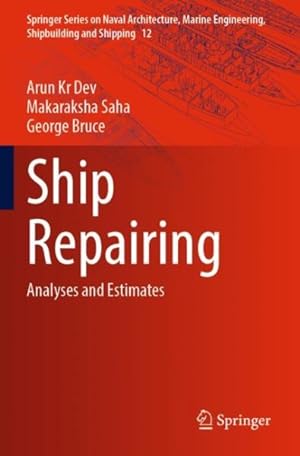 Bild des Verkufers fr Ship Repairing : Analyses and Estimates zum Verkauf von GreatBookPricesUK