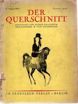 Image du vendeur pour Der Querschnitt. V. Jg., Heft 1, Januar 1925. mis en vente par nika-books, art & crafts GbR