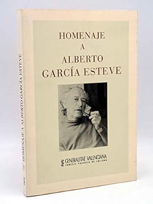 Imagen del vendedor de HOMENAJE A ALBERTO GARCA ESTEVE (VVAA) Generalitat Valenciana, 1998 a la venta por LIBRERA OESTE