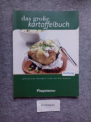 Bild des Verkufers fr Das groe Kartoffelbuch : raffinierte Rezepte rund um die Knolle. zum Verkauf von Druckwaren Antiquariat