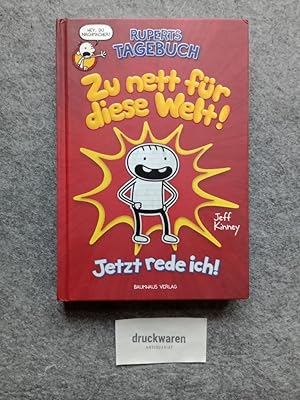 Bild des Verkufers fr Ruperts Tagebuch - zu nett fr diese Welt! : jetzt rede ich!. Ein Baumhaus-Comic-Roman. zum Verkauf von Druckwaren Antiquariat