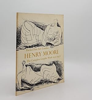 Bild des Verkufers fr HENRY MOORE The Complete Graphic Work 1931-1972 zum Verkauf von Rothwell & Dunworth (ABA, ILAB)