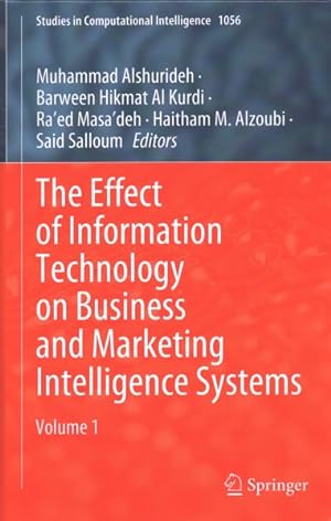 Imagen del vendedor de Effect of Information Technology on Business and Marketing Intelligence Systems a la venta por GreatBookPricesUK