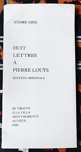 Huit Lettres à Pierre Louÿs