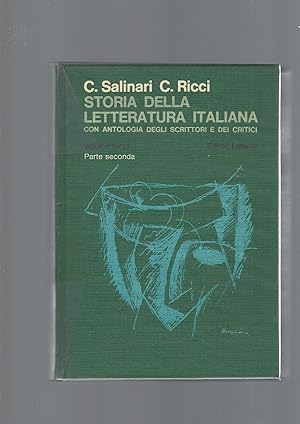 Immagine del venditore per STORIA DELLA LETTERATURA ITALIANA, parte seconda venduto da librisaggi