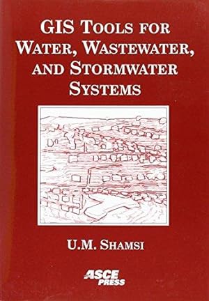 Bild des Verkufers fr GIS Tools for Water, Wastewater and Stormwater Systems zum Verkauf von WeBuyBooks