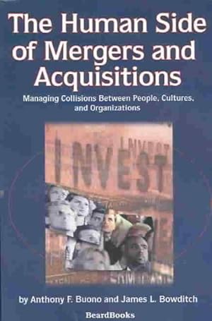 Immagine del venditore per Human Side of Mergers and Acquisitions : Managing Collisions Between People, Cultures, and Organizations venduto da GreatBookPrices