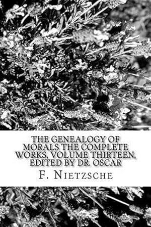 Immagine del venditore per Genealogy of Morals the Complete Works venduto da GreatBookPrices