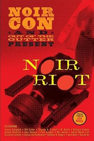 Seller image for Noir Riot: Presented by Noircon and Out of the Gutter for sale by GreatBookPricesUK