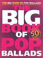 Image du vendeur pour The Big Book of Pop Ballads mis en vente par moluna