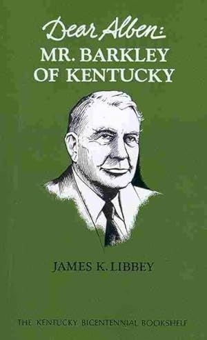 Seller image for Dear Alben : Mr. Barkley of Kentucky for sale by GreatBookPrices