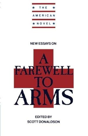 Seller image for New Essays on A Farewell to Arms (The American Novel) for sale by WeBuyBooks