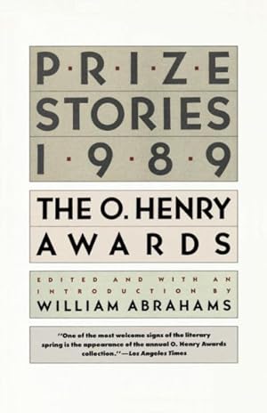 Seller image for Prize Stories 1989 : The O. Henry Awards for sale by GreatBookPrices