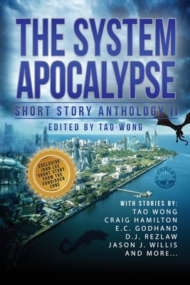 Seller image for The System Apocalypse Short Story Anthology II: A LitRPG post-apocalyptic fantasy and science fiction anthology (Paperback or Softback) for sale by BargainBookStores
