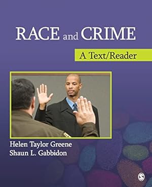 Imagen del vendedor de Race and Crime: A Text/Reader (SAGE Text/Reader Series in Criminology and Criminal Justice) a la venta por WeBuyBooks