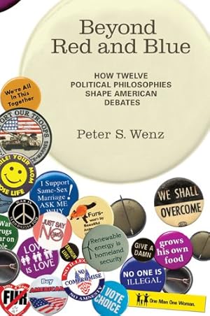 Bild des Verkufers fr Beyond Red and Blue: How Twelve Political Philosophies Shape American Debates zum Verkauf von WeBuyBooks