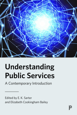 Imagen del vendedor de Understanding Public Services: A Contemporary Introduction (Paperback or Softback) a la venta por BargainBookStores