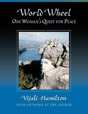 Bild des Verkufers fr World Wheel: One Woman's Quest for Peace (Paperback or Softback) zum Verkauf von BargainBookStores