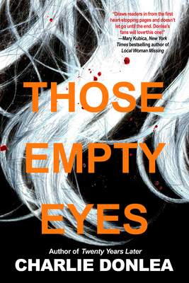 Seller image for Those Empty Eyes: A Chilling Novel of Suspense with a Shocking Twist (Hardback or Cased Book) for sale by BargainBookStores