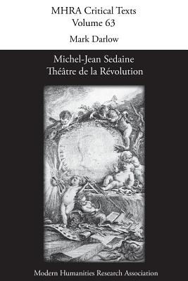 Bild des Verkufers fr Michel-Jean Sedaine: Th��tre de la R�volution (Paperback or Softback) zum Verkauf von BargainBookStores