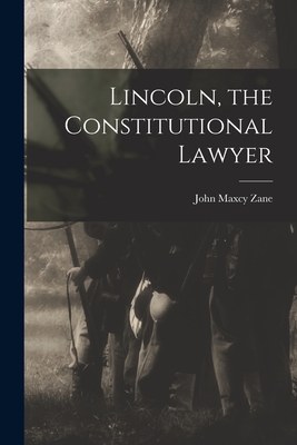 Immagine del venditore per Lincoln, the Constitutional Lawyer (Paperback or Softback) venduto da BargainBookStores