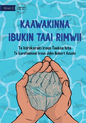 Seller image for Save Them for Later - Kaawakinna ibukin taai rimwii (Te Kiribati) (Paperback or Softback) for sale by BargainBookStores