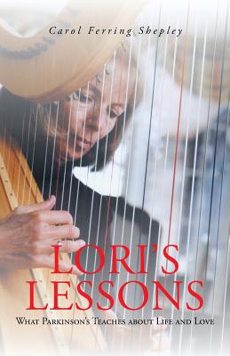 Immagine del venditore per Lori's Lessons: What Parkinson's Teaches about Life and Love (Paperback or Softback) venduto da BargainBookStores