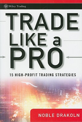 Seller image for Trade Like a Pro (Hardback or Cased Book) for sale by BargainBookStores