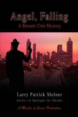 Seller image for Angel, Falling: A Bennett Cole Mystery (Hardback or Cased Book) for sale by BargainBookStores