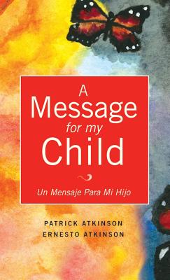 Bild des Verkufers fr A Message for My Child (Hardback or Cased Book) zum Verkauf von BargainBookStores