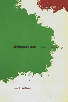 Imagen del vendedor de Kindergarten Chats and Other Writings (revised edition) (Paperback or Softback) a la venta por BargainBookStores