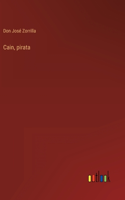 Seller image for Cain, pirata (Hardback or Cased Book) for sale by BargainBookStores