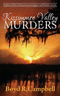 Bild des Verkufers fr Kissimmee Valley Murders (Paperback or Softback) zum Verkauf von BargainBookStores