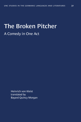 Seller image for The Broken Pitcher: A Comedy in One Act (Paperback or Softback) for sale by BargainBookStores