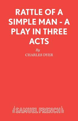 Seller image for Rattle of a Simple Man - A Play in Three Acts (Paperback or Softback) for sale by BargainBookStores